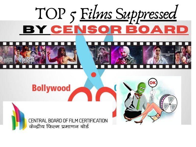 Films Suppressed by Censor Board